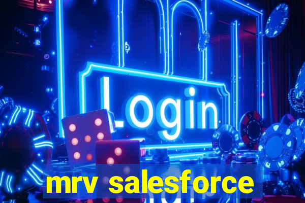 mrv salesforce